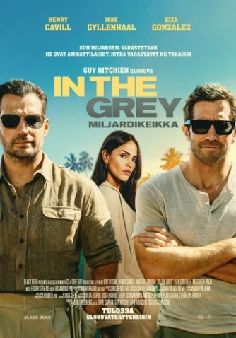 In the Grey – Miljardikeikka juliste