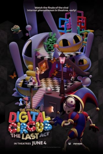 The Amazing Digital Circus: The Last Act juliste