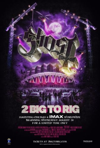 GHOST: 2 Big To Rig juliste